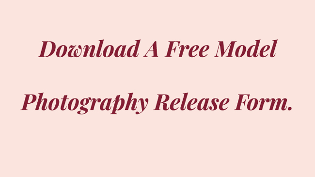 download free model photography realease form